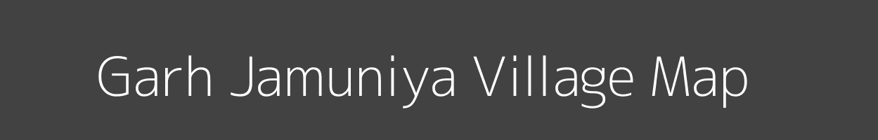 Map of Garh Jamuniya Village in Madhya Pradesh Image