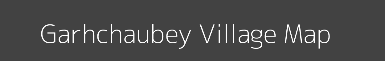 Map of Garhchaubey Village in Uttar Pradesh Image