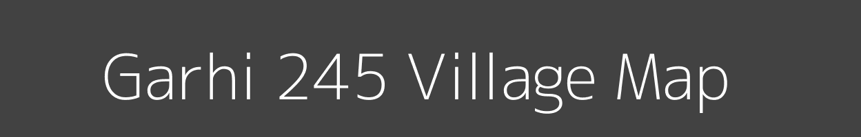Map of Garhi 245 Village in Haryana Image