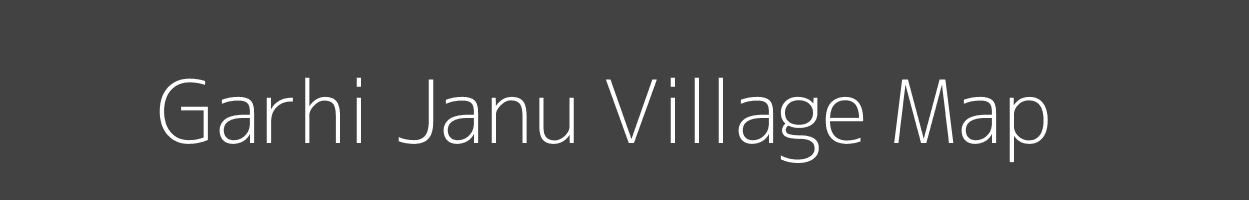 Map of Garhi Janu Village in Uttar Pradesh Image