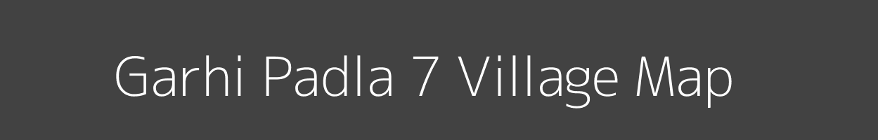 Map of Garhi Padla 7 Village in Haryana Image