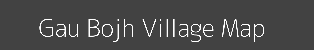 Map of Gau Bojh Village in Uttar Pradesh Image