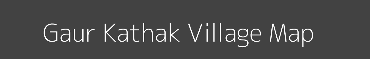 Map of Gaur Kathak Village in Bihar Image