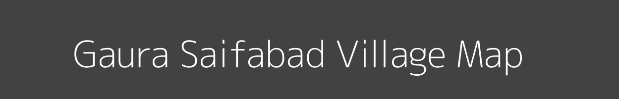 Map of Gaura Saifabad Village in Uttar Pradesh Image