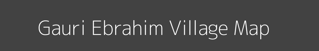 Map of Gauri Ebrahim Village in Uttar Pradesh Image