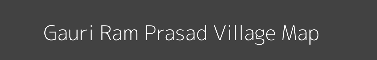 Map of Gauri Ram Prasad Village in Uttar Pradesh Image