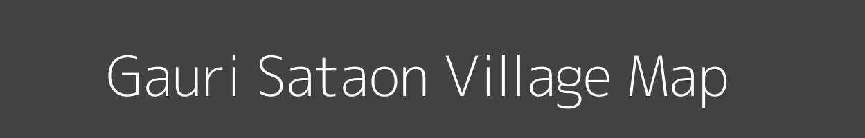 Map of Gauri Sataon Village in Uttar Pradesh Image