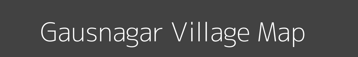 Map of Gausnagar Village in Bihar Image