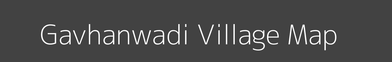 Map of Gavhanwadi Village in Maharashtra Image