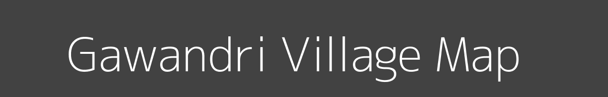 Map of Gawandri Village in Bihar Image