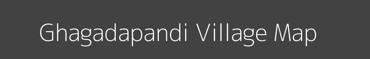 Map of Ghagadapandi Village in Odisha Image