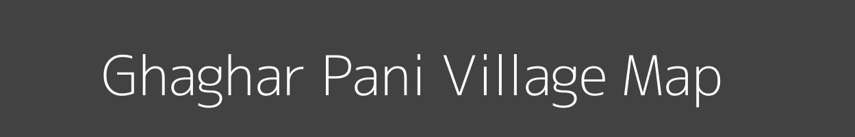 Map of Ghaghar Pani Village in Madhya Pradesh Image