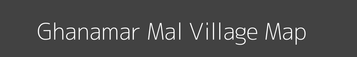 Map of Ghanamar Mal Village in Madhya Pradesh Image