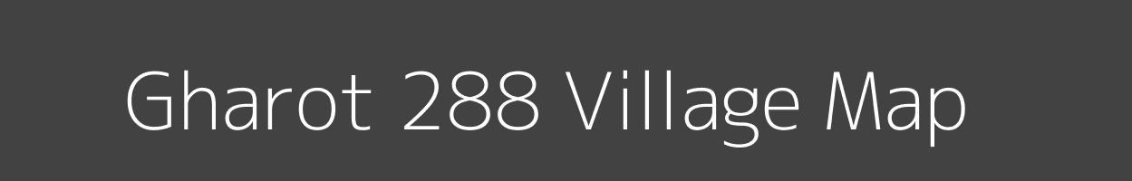Map of Gharot 288 Village in Himachal Pradesh Image