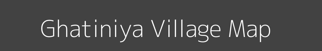 Map of Ghatiniya Village in Madhya Pradesh Image