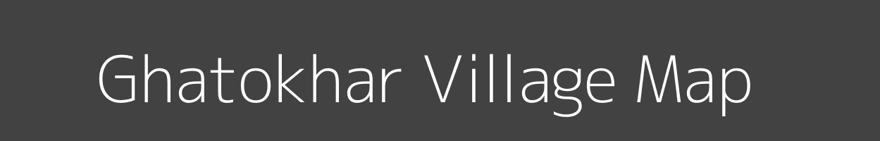 Map of Ghatokhar Village in Madhya Pradesh Image