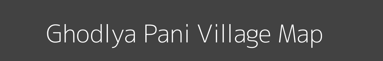 Map of Ghodlya Pani Village in Madhya Pradesh Image