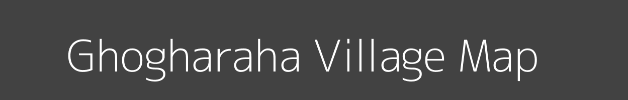 Map of Ghogharaha Village in Uttar Pradesh Image