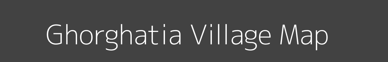 Map of Ghorghatia Village in Uttar Pradesh Image