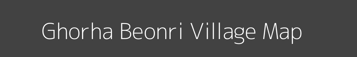 Map of Ghorha Beonri Village in Uttar Pradesh Image