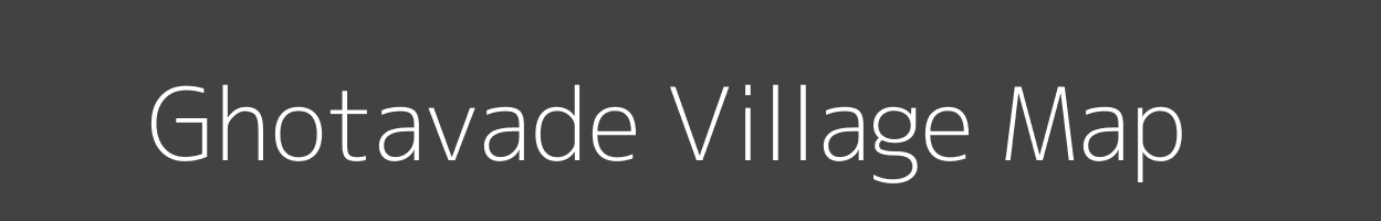 Map of Ghotavade Village in Maharashtra Image