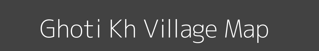 Map of Ghoti Kh Village in Maharashtra Image