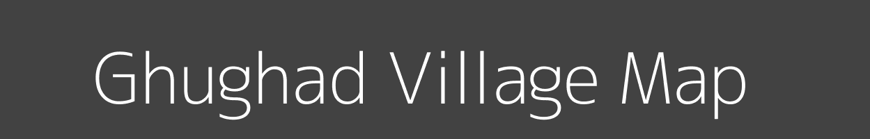 Map of Ghughad Village in Madhya Pradesh Image