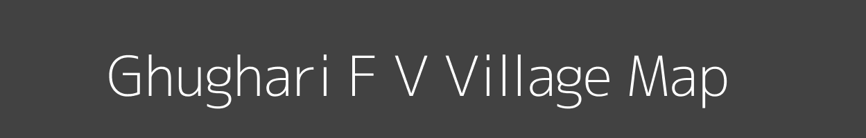 Map of Ghughari F V Village in Madhya Pradesh Image