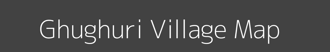 Map of Ghughuri Village in Bihar Image