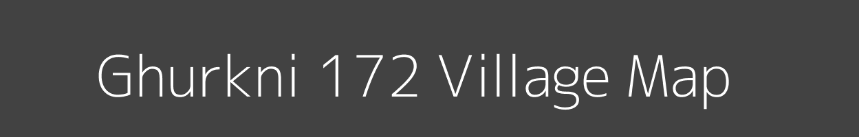 Map of Ghurkni 172 Village in Punjab Image