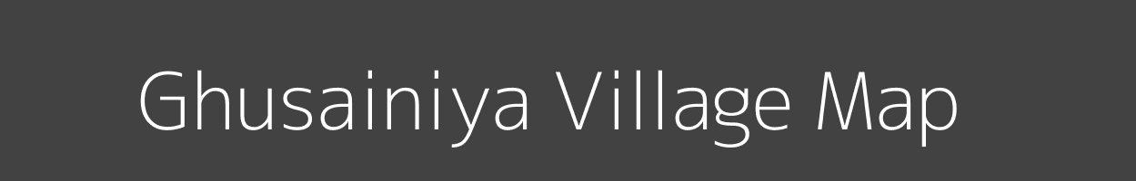 Map of Ghusainiya Village in Uttar Pradesh Image