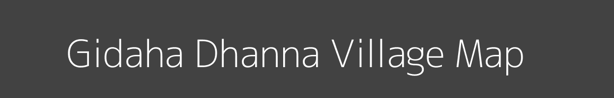 Map of Gidaha Dhanna Village in Uttar Pradesh Image