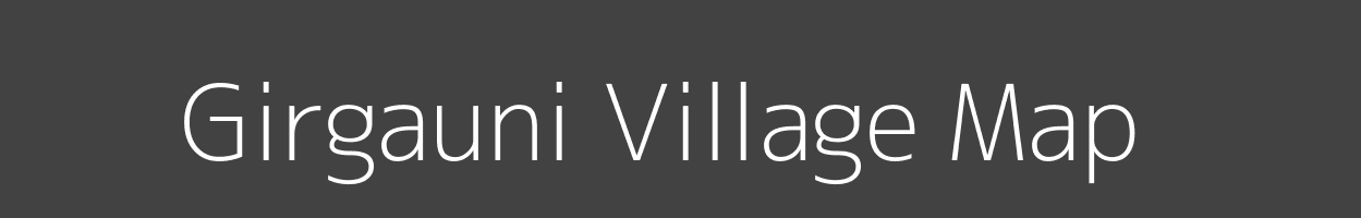 Map of Girgauni Village in Madhya Pradesh Image