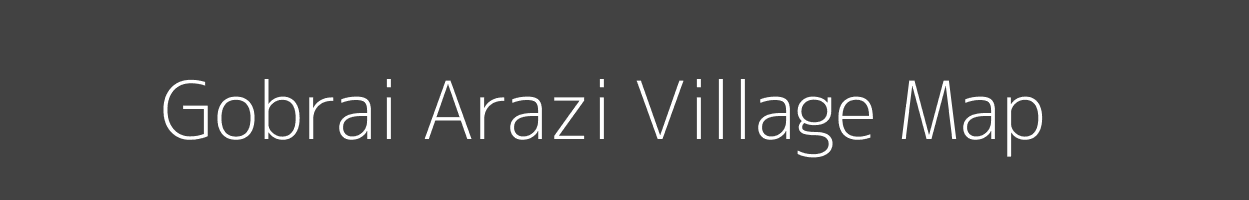 Map of Gobrai Arazi Village in Bihar Image