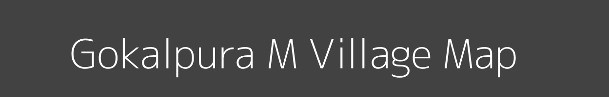 Map of Gokalpura M Village in Gujarat Image