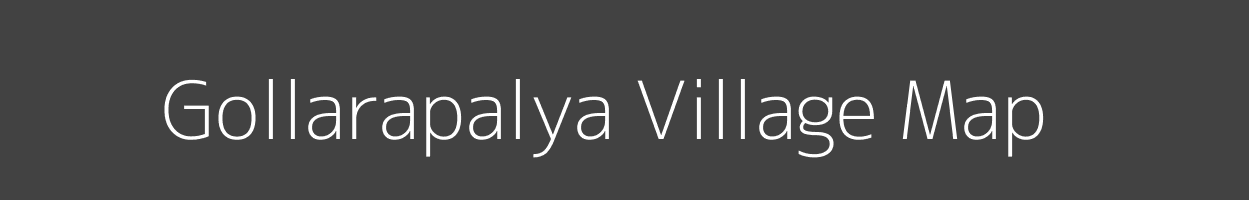 Map of Gollarapalya Village in Karnataka Image
