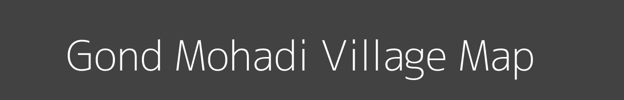 Map of Gond Mohadi Village in Maharashtra Image