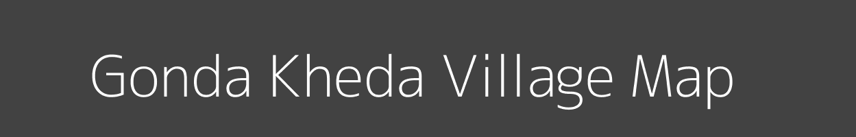 Map of Gonda Kheda Village in Madhya Pradesh Image