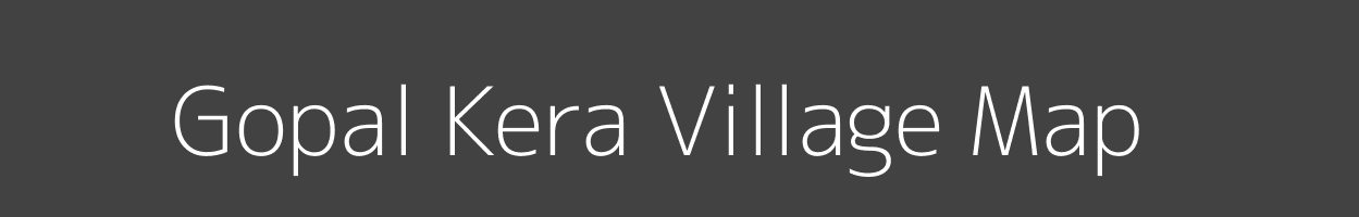 Map of Gopal Kera Village in Bihar Image