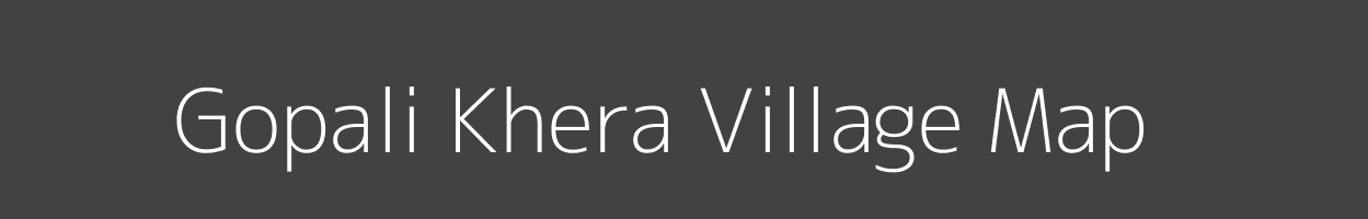 Map of Gopali Khera Village in Uttar Pradesh Image