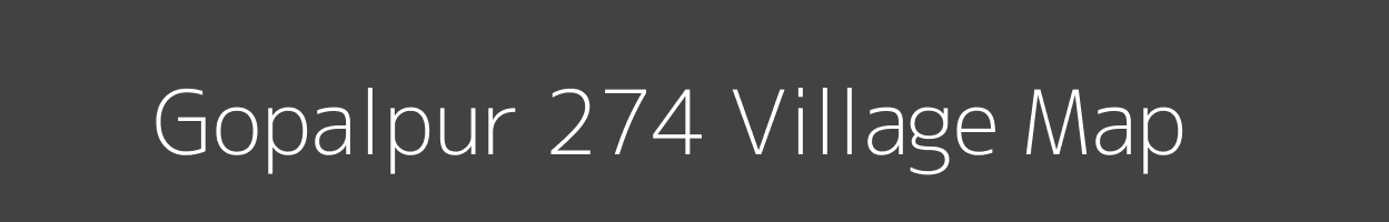 Map of Gopalpur 274 Village in Madhya Pradesh Image