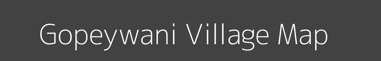 Map of Gopeywani Village in Madhya Pradesh Image