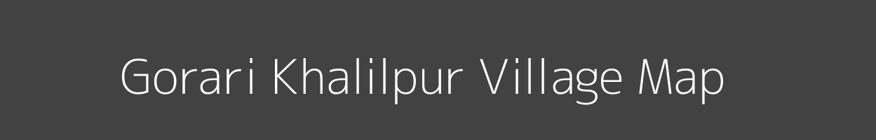 Map of Gorari Khalilpur Village in Uttar Pradesh Image