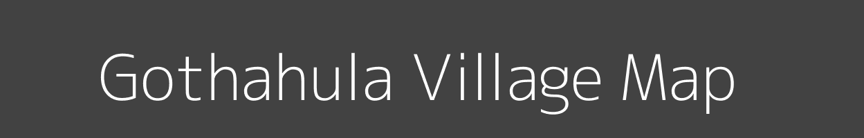 Map of Gothahula Village in Bihar Image