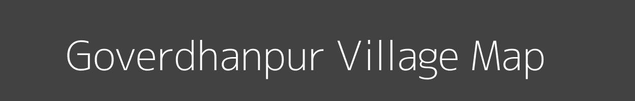 Map of Goverdhanpur Village in Uttar Pradesh Image