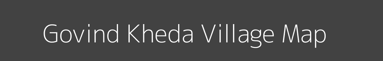 Map of Govind Kheda Village in Madhya Pradesh Image