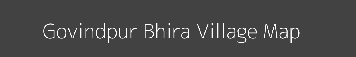 Map of Govindpur Bhira Village in Uttar Pradesh Image