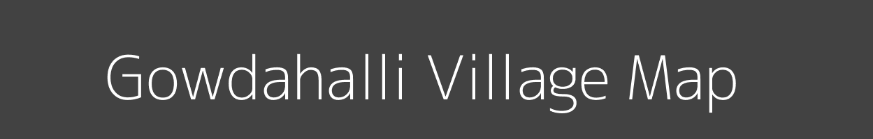 Map of Gowdahalli Village in Karnataka Image