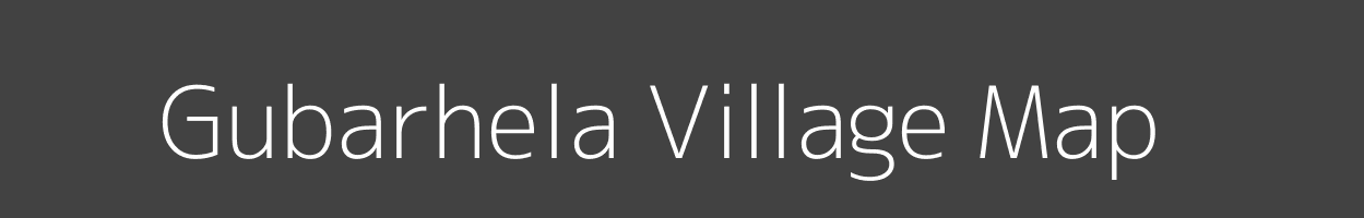 Map of Gubarhela Village in Madhya Pradesh Image