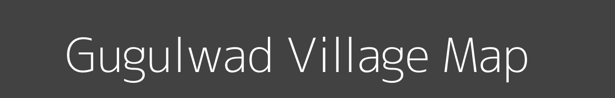 Map of Gugulwad Village in Maharashtra Image